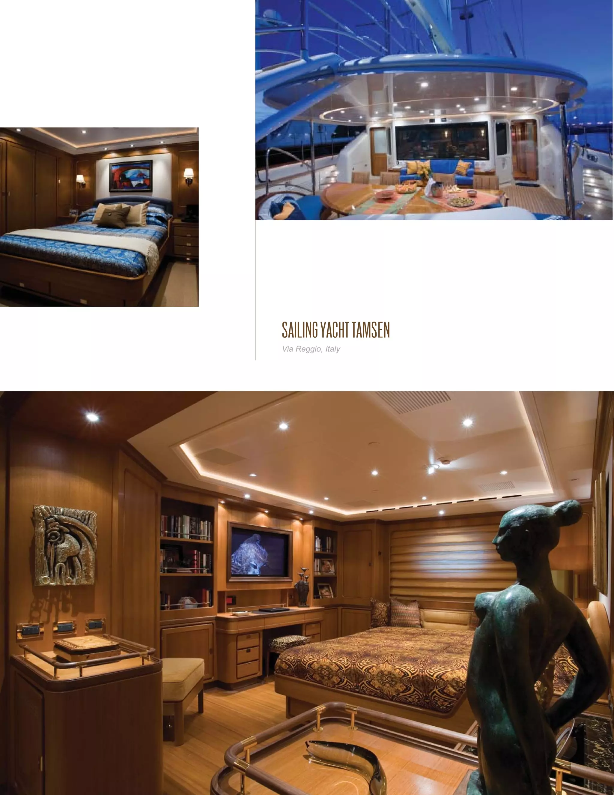 SAILING YACHT TAMSEN
Via Reggio, Italy
 