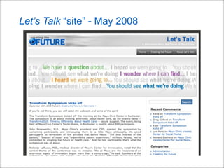 Let’s Talk “site” - May 2008
 