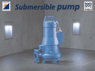 Submersible pump
 