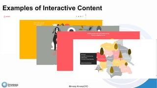Examples of Interactive Content
 
