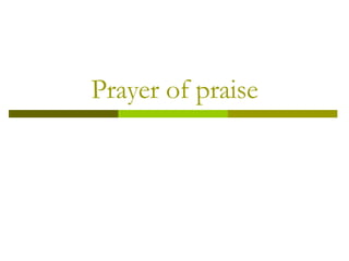 Prayer of praise 