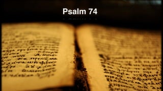 Psalm 74
 