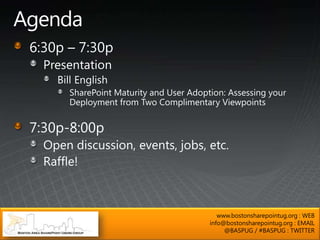 www.bostonsharepointug.org : WEB
info@bostonsharepointug.org : EMAIL
     @BASPUG / #BASPUG : TWITTER
 