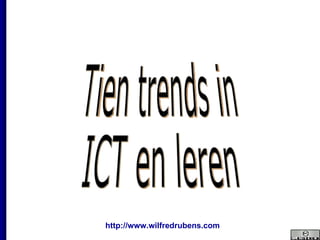 Tien trends in  ICT en leren 