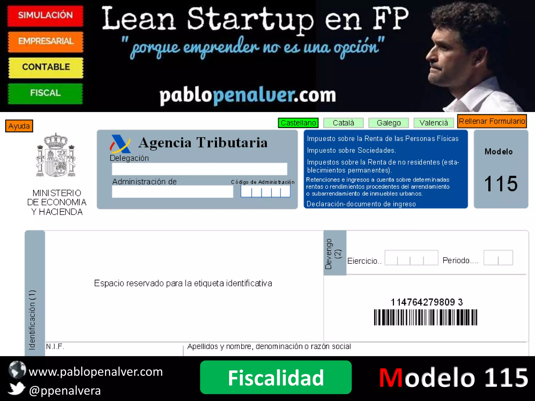 www.pablopenalver.com
@ppenalvera
Fiscalidad