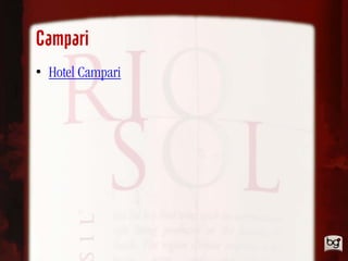 Campari
• Hotel Campari
 