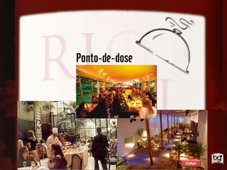 Ponto-de-dose




                Voltar
 