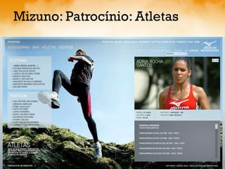Mizuno: Patrocínio: Atletas 