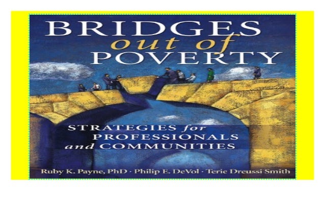 bridges out of poverty strategies for professionals and bridges out of poverty