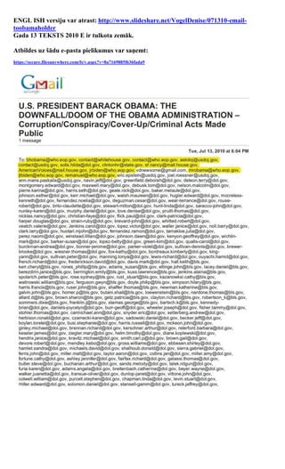 ENGL ISH versiju var atrast: http://www.slideshare.net/VogelDenise/071310-email-
toobamaholder
Gada 13 TEKSTS 2010 E ir tulkota zemāk.

Atbildes uz šādu e-pasta pielikumus var saņemt:
https://secure.filesanywhere.com/fs/v.aspx?v=8a7169885f636fada9
 