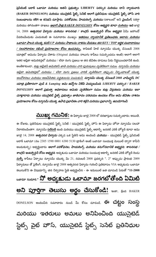 LIBERTY
(BAKER DONELSON)
                                                   .                     ,                                                                      ,
                                                       BAKER DONELSON
14, 2008                                                                     /
                                  ఈ
                                  -UP                                                                    KEY / TOP
/                                                                                .                                                                  2008
                                              (Original                                  గ                                      )
                                              /              గ                                                                                         .
               ,                                                                                                        .
                                      /                  గ
                                                                                     .                              2008                    గ , DC
                                & Lamping                            గ                               . LIBERTY                          / BAKER
DONELSON


                                                                                                                                        .



                                   గ                     :ఈ                                   2008                                          ;          ,

ఈ      ,                                                         /                                   ఈ
                   .
    14, 2008                                                                                                -
                   (        2305 1590 0001 6380 5130
           )                                                 ,                                                                      ;                  /
                                          .
                                                                 21,                      2008            ". 2"                                     2009
                            ,                     2008                                        గ                   VIA
           ఈ                                                                             -ఈ                                             "11-2008

                       ."                                                                            గ
                                                                                                           !                ,               BAKER


DONELSON                                                                                             .    ఈ


                                          ,
 
