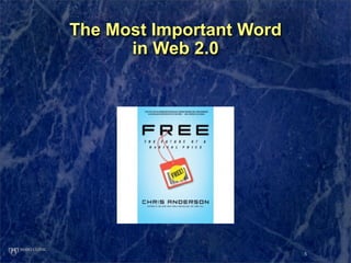 The Most Important Word
      in Web 2.0




                          5
 