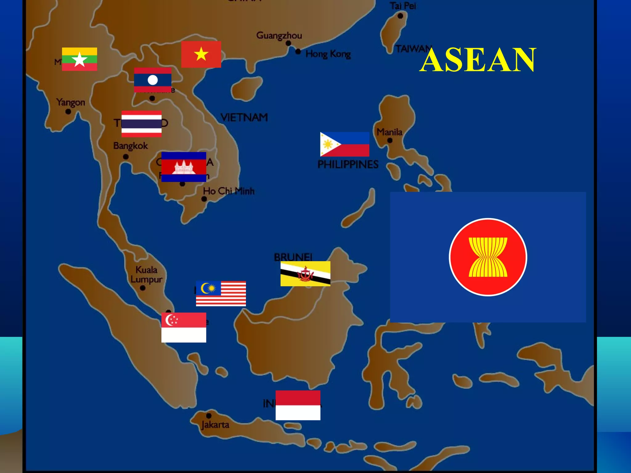 ASEAN
 