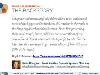 @ROHITBHARGAVATO WATCH VIDEOS VISIT WWW.ROHITBHARGAVA.COM/SPEAKING
ABOUT THIS PRESENTATION:
THE BACKSTORY
Thispresentation...