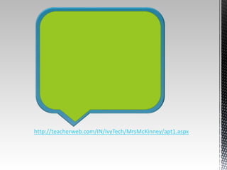 http://teacherweb.com/IN/IvyTech/MrsMcKinney/apt1.aspx
 