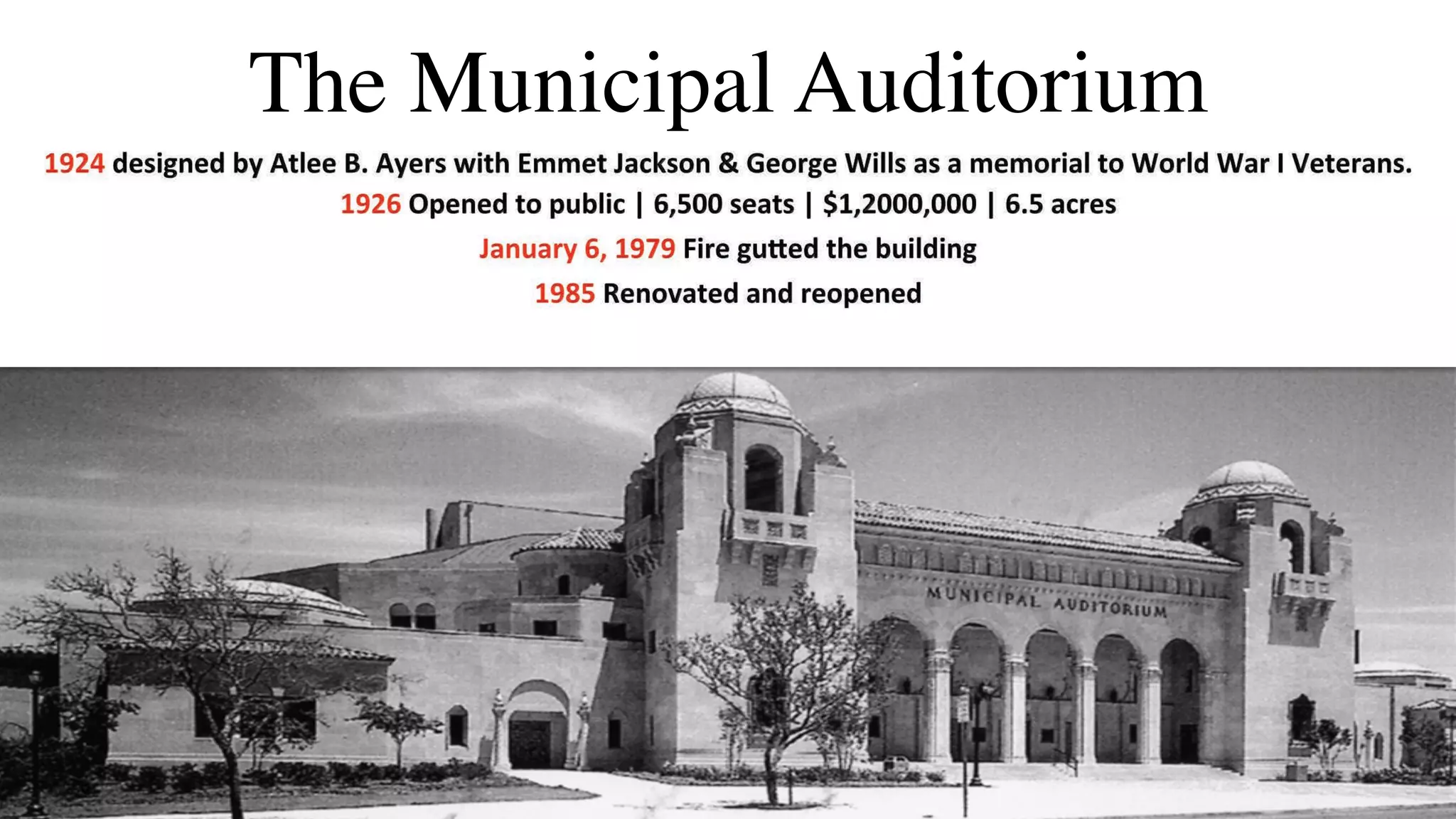 The Municipal Auditorium
 