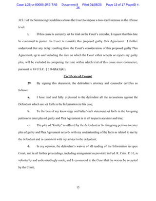 15
3C1.1 of the Sentencing Guidelines allows the Court to impose a two-level increase in the offense
level.
l. If this cau...