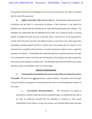 4
this agreement shall protect the defendant in any way from prosecution for any offense committed
after the date of this ...