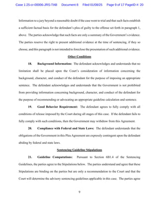 9
Information to a jury beyond a reasonable doubt if the case went to trial and that such facts establish
a sufficient fac...