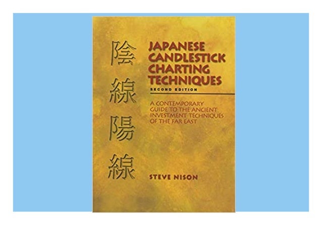 Download PDF Japanese Candlestick Charting Techniques Second Edition