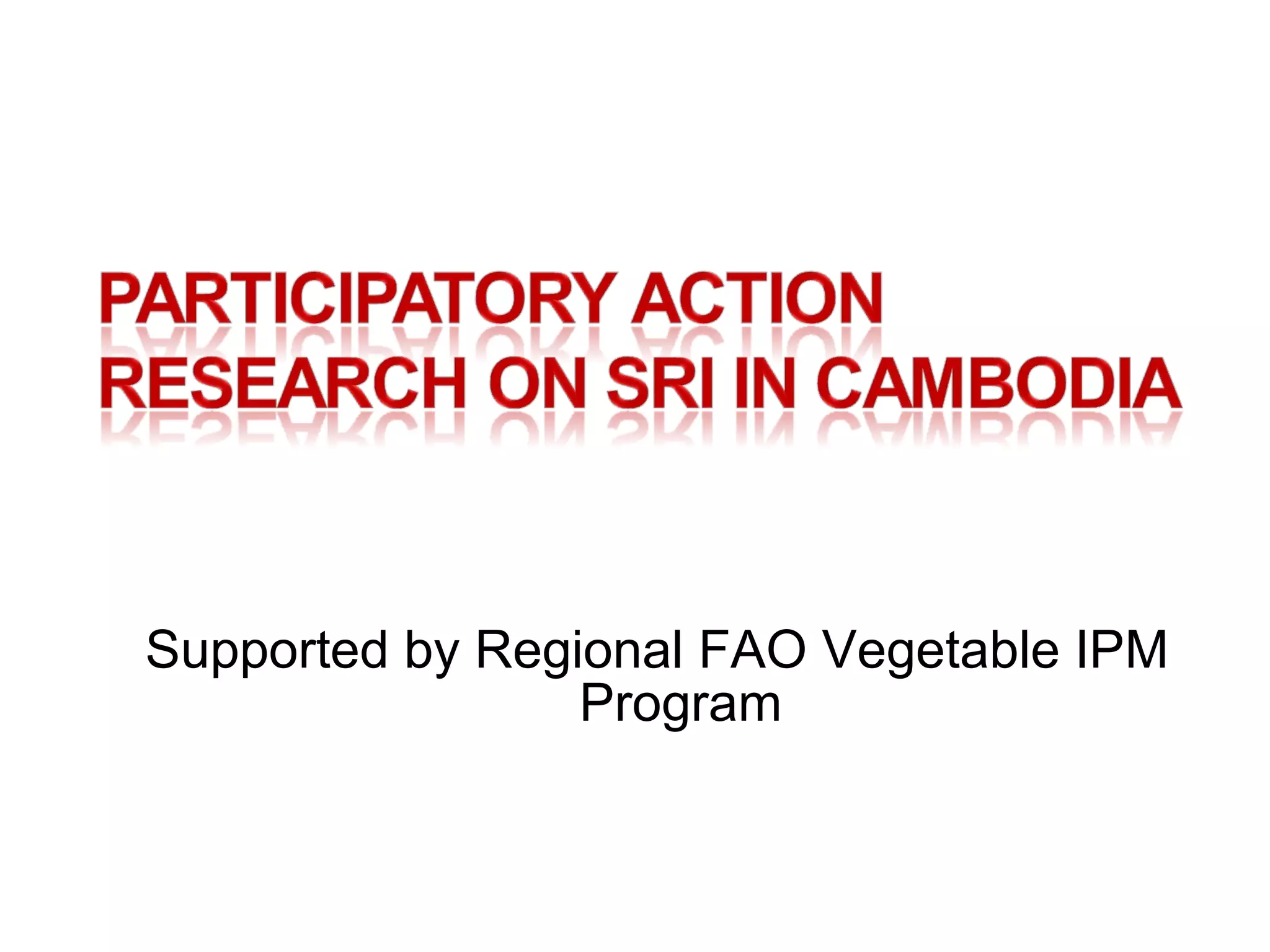 Supported by Regional FAO Vegetable IPM Program 
