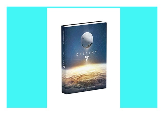 Download Pdf Destiny Limited Edition Strategy Guide