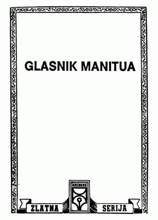 0746. GLASNIK MANITUA