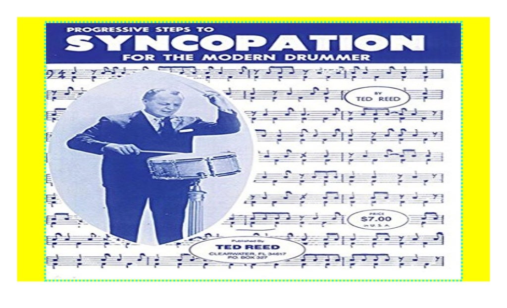 Progressive Steps to Syncopation for the Modern Drummer (Ted Reed