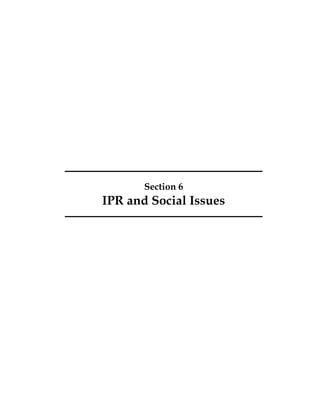Section 6 
IPR and Social Issues 
