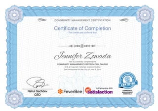 Get Satisfaction Community Management Essentials Certification Jennifer Zowada
