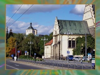 Zámek a kostel
 