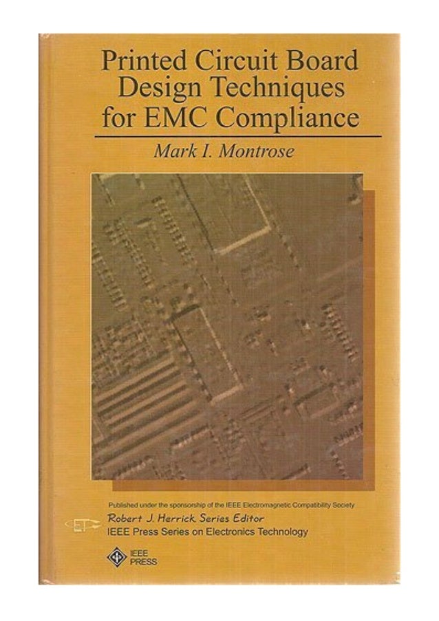 (2019) Printed Circuit Board Design Techniques for EMC Compliance (IEEE