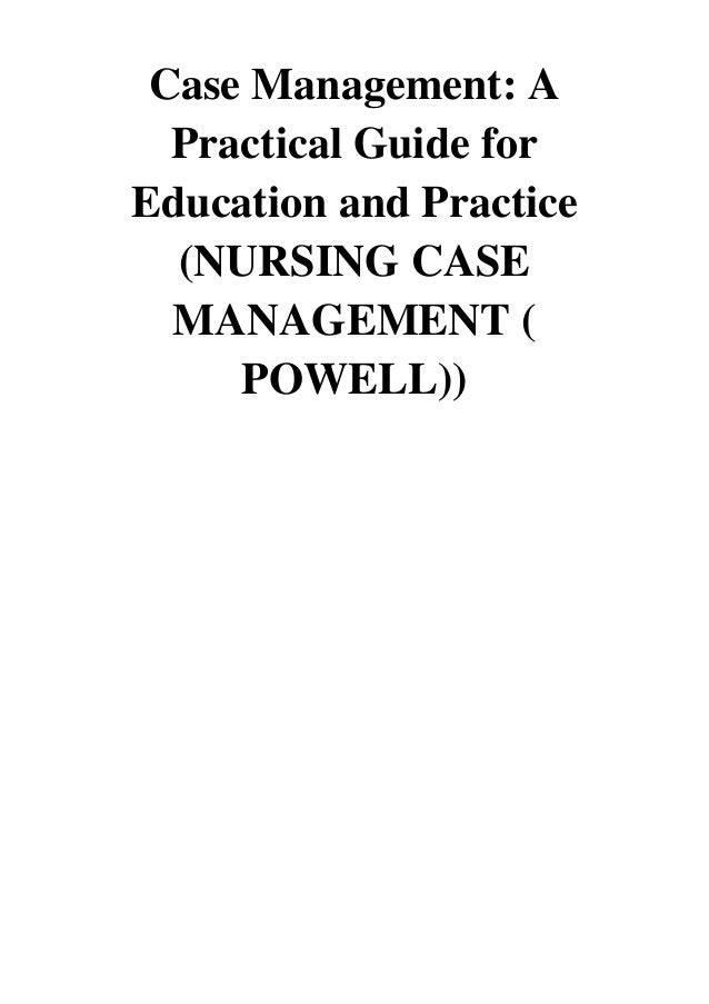 (2009) Case Management (PDF) A Practical Guide for Education and
