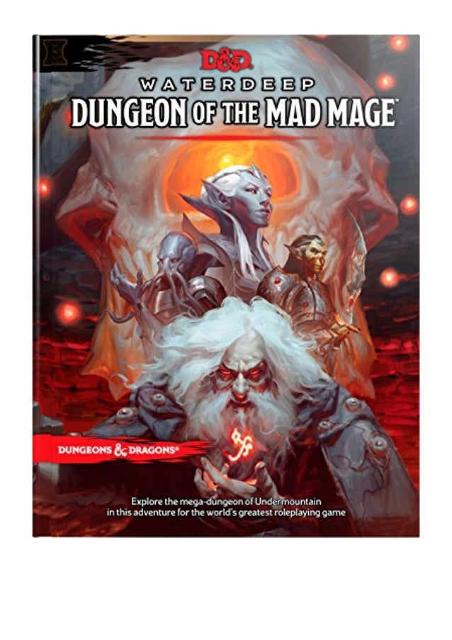D D Waterdeep Dungeon Of The Mad Mage Pdf Wizards Rpg Team D D Ad