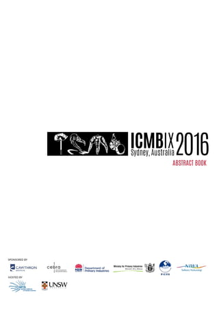 ABSTRACT BOOK
ICMBIXSydney, Australia2016
SPONSORED BY
HOSTED BY
 