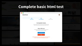 Complete basic html test
 