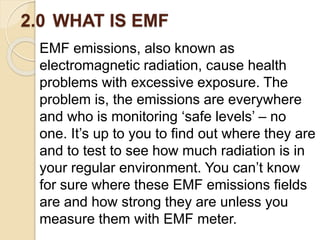 HEALTH EFFECTS OF EMF