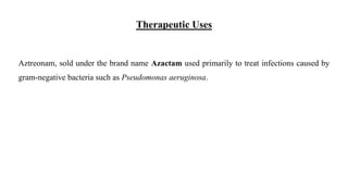 Monobactams | PDF