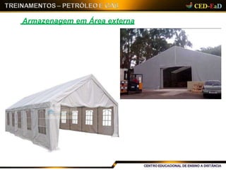 Armazenagem em Área externa
 