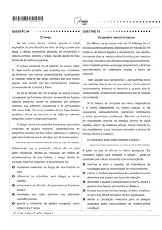 para que as mesmas sejam entregues para correção.
                                                                                        No caso da cena da charge, a professora ouve uma
QUESTÃO 91                                                                              estudante apresentando argumentos para
    Going to univerVLW VHHPV WR UHGXFH WKH ULVN RI                                     A   discutir sobre o conteúdo do seu trabalho já entregue.
dying from coronary heart disease. An American study                                    B   HORJLDU R WHPD SURSRVWR SDUD R UHODWyULR VROLFLWDGR
that involved 10 000 patients from around the world has                                 C   VXJHULU WHPDV SDUD QRYDV SHVTXLVDV H UHODWyULRV
found that people who leave school before the age of 16
                                                                                        D   reclamar do curto prazo para entrega do trabalho.
DUH ¿YH WLPHV PRUH OLNHO WR VXIIHU D KHDUW DWWDFN DQG GLH
                                                                                        E   FRQYHQFHU GH TXH IH] R UHODWyULR VROLFLWDGo.
than university graduates.
      :RUOG 5HSRUW 1HZV 0DJD]LQH 6SHDN 8S. Ano XIV, nº 170. Editora Camelot, 2001.     QUESTÃO 93
Em relação às pesquisas, a utilização da expressão                                                           +RZ¶V RXU PRRG
university graduates evidencia a intenção de informar que
A as doenças do coração atacam dez mil pacientes.
B as doenças do coração ocorrem na faixa dos
    dezesseis anos.
C as pesquisas sobre doenças são divulgadas no meio
    DFDGrPLFR
D jovens americanos são alertados dos riscos de
    doenças do coração.
E maior nível de estudo reduz riscos de ataques do
    coração.
QUESTÃO 92
                                                                                            For an interesting attempt to measure cause and
                                                                                        effect try Mappiness, a project run by the London School
                                                                                        of Economics, which offers a phone app that prompts
                                                                                        you to record your mood and situation.
                                                                                            7KH 0DSSLQHVV ZHEVLWH VDV ³:H¶UH SDUWLFXODUO
                                                                                        LQWHUHVWHG LQ KRZ SHRSOH¶V KDSSLQHVV LV DIIHFWHG E WKHLU
                                                                                        ORFDO HQYLURQPHQW      DLU SROOXWLRQ QRLVH JUHHQ VSDFHV
                                                                                        DQG VR RQ       ZKLFK WKH GDWD IURP 0DSSLQHVV ZLOO EH
                                                                                        absolutely great for investigating.”
                                                                                            :LOO LW ZRUN :LWK HQRXJK SHRSOH LW PLJKW %XW WKHUH
                                                                                        DUH RWKHU SUREOHPV :H¶YH EHHQ XVLQJ KDSSLQHVV DQG
                                                                                        ZHOOEHLQJ LQWHUFKDQJHDEO ,V WKDW RN 7KH GLIIHUHQFH
                                                                                        FRPHV RXW LQ D VHQWLPHQW OLNH ³:H ZHUH KDSSLHU GXULQJ
                                                                                        WKH ZDU´ %XW ZDV RXU ZHOOEHLQJ DOVR JUHDWHU WKHQ
                                                                                                   'LVSRQtYHO HP KWWSZZZEEFFRXN $FHVVR HP  MXQ  DGDSWDGR 