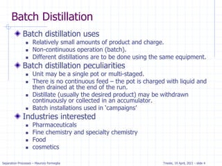 Comprehensive Overview of Batch Distillation Processes and Operations | PDF