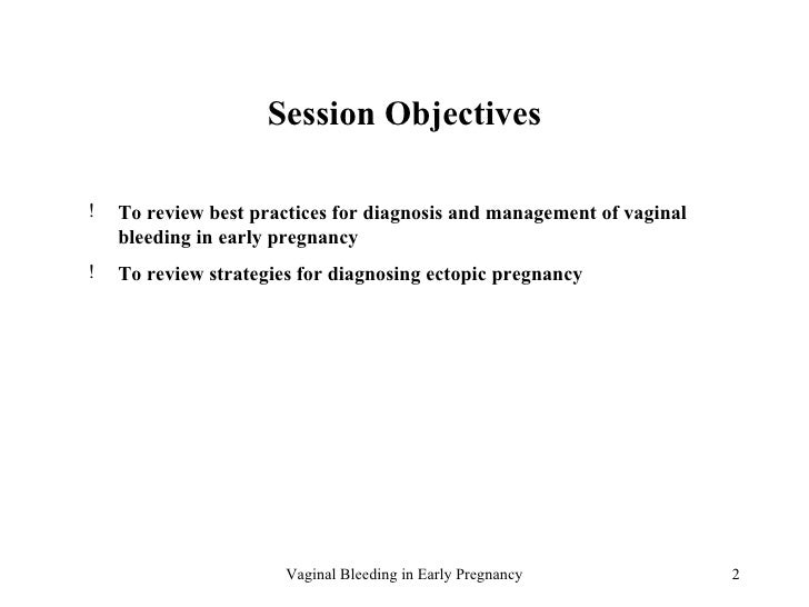 07 bleeding earlypregnancy 07 bleeding earlypregnancy