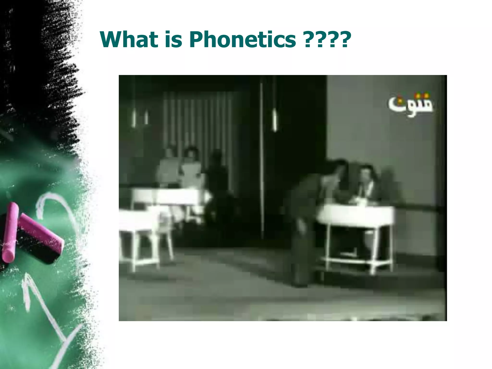 What is Phonetics ????