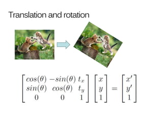 Translation and rotation
 