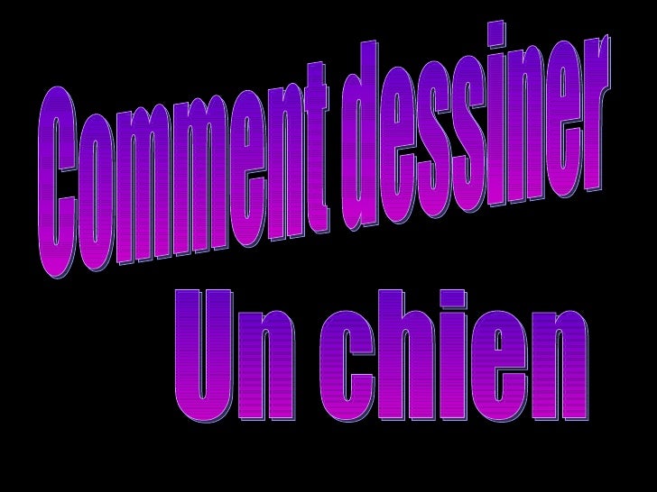 07 Comment Dessiner Un Chien