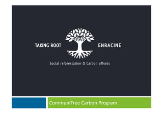 CommuniTree Carbon Program
 