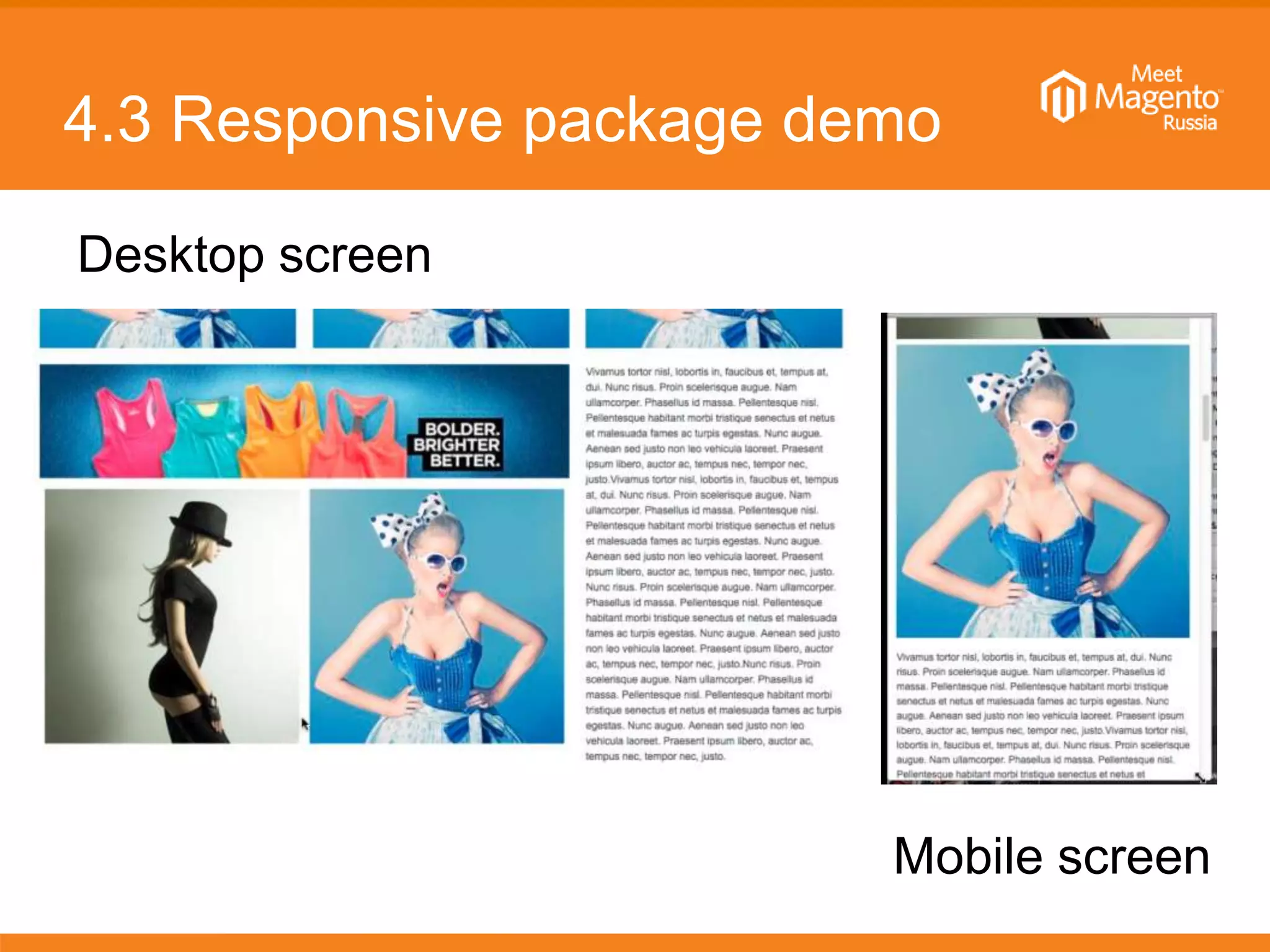 4.3 Responsive package demo
Desktop screen
Mobile screen
 