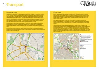 16Transport
Pedestrian travel
The distances in the Institution of Highways & Transportation (IHT) ‘Guidelines for Providing for Journeys
on Foot’ document describe acceptable walking distances for pedestrians without mobility impairment.
They suggest that, for commuting, up to 500 metres is the desirable walking distance, and up to 1000
metres is an acceptable walking distance, and 2000 metres is the preferred maximum walking distance.
Derby City Centre is within one kilometre of the site, and further residential, leisure, retail and employment
areas are within two kilometres of the site. To the north of the site the A52 forms a barrier to pedestrian
travel, with limited crossing points located beyond the immediate vicinity of the site.
Footways within the site boundary range between 1.7 metres to 3.7 metres in width,with street lighting
provided, although the surface condition of the footways is poor in places. There are no dedicated
crossing facilities within the site area, however the traffic flows appeared light enough for pedestrians to
cross.
In summary, the facilities located within walking distance, combined with the good existing pedestrian
infrastructure would encourage pedestrian travel. The site is therefore well located to encourage pedestrian
journeys in place of the private car.
Cycle travel
PPG13: Transport (March 2001) identifies cycling as having a “potential to substitute for short car
trips, particularly those under 5km, and to form part of a longer journey by public transport”. Figure
5 shows the catchment area of a 5 kilometres straight line cycling distance from the site. The area
includes Derby City Centre, the Railway Station, proposed Bus Station location, and most of the
outlying city and suburbs.
Derby Midland Railway Station is within easy cycling distance of the site and provides cycle
facilities including sheltered, CCTV-covered, cycle parking. Additionally, most of the Train Operating
Companies operating from the station allow cycles to be carried on-board, allowing for multi-modal
journeys.
The Connecting Derby scheme will bring improvements for cyclists in Derby. In addition to the
provision of extra routes the scheme will draw traffic away from the City Centre, making the area more
attractive for cycle journeys. As a result of the above, it is concluded that the site is well located to
encourage travel by cycle and that the cycle facilities surrounding the site are very good. Due to the
proximity of the railway and bus stations it is possible to use cycle travel as part of longer, multi-modal
journeys. The site is therefore well located to provide strong opportunities for cycle travel to the site in
place of the private car.
 