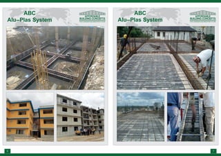 ABC
Alu–Plas System
ABC
Alu–Plas System
6 7
 