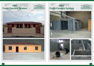 ABC
Foam Cement System
ABC
Foam Cement System
14 15
 
